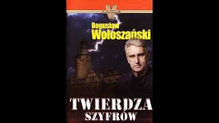 AUDIOBOOK Bogusław Wołoszański  Twierdza Szyfrów AUDIOBOOK PO POLSKU [upl. by Reitrac]