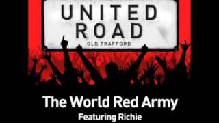 United Road by The World Red Army Featuring Richie [upl. by Lorene385]