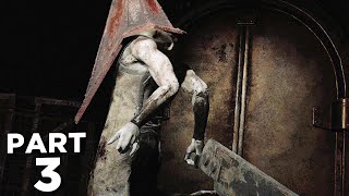 SILENT HILL 2 REMAKE Walkthrough Gameplay Part 3  PYRAMID HEAD BOSS FULL GAME [upl. by Nevarc]