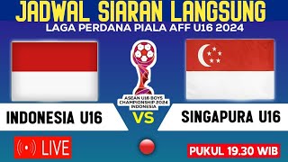 Timnas Indonesia vs Singapura Piala AFF U16 2024Tayang malam hari Ini jadwalnya ❗ [upl. by Nylareg]