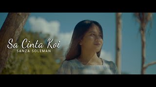 SANZA SOLEMAN  SA CINTA KO OFFICIAL MUSIC VIDEO [upl. by Enylekcaj]