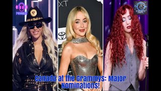 Canadas Grammy Hopefuls 2025 From Beyoncé to Ariana Grandes Grammy Snub [upl. by Kiraa814]