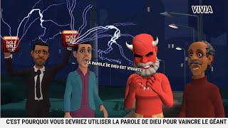 CEST POURQUOI VOUS DEVRIEZ UTILISER LA PAROLE DE DIEU POUR VAINCRE LE GÉANT ANIMATION CHRÉTIENNE [upl. by Nightingale]