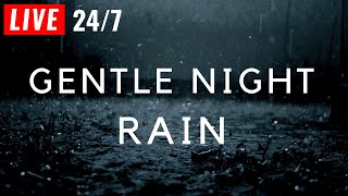 🔴 Gentle Night Rain to Sleep FAST  Black Screen  Rain Sounds for Sleeping [upl. by Gnoht]