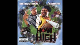 04 Method Man amp Redman  Cisco Kid Feat Cypress Hill amp War [upl. by Puri]