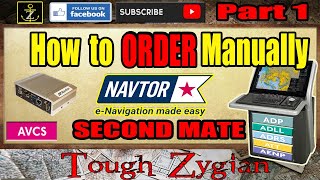 NAVTOR  How to Order Manually Part 1  ADP  AVCS  ENP  ENC   Tough Zygian [upl. by Kleiman]