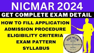 NICMAR 2024 Notification Out Application Dates Eligibility Syllabus Pattern Admit Card [upl. by Ahseinaj998]