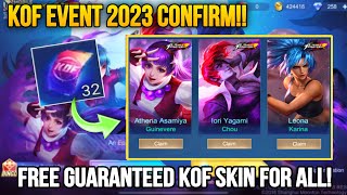 KOF EVENT 2023 CONFIRM CLAIM AND GET FREE GUARANTEED KOF SKINS  KOF EVENT MLBB 2023 [upl. by Sualocin]