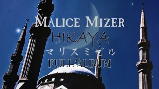 HIKAYA  マリスミゼル MALICE MIZER Full Cover Album [upl. by Letsou]