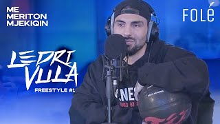 Ledri Vula  Freestyle 1  Me Meriton Mjekiqin [upl. by Nohtanhoj793]