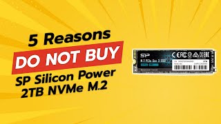 DONT BUY Silicon Power 2TB NVMe M2 SSD Before Watching THIS 💔💻 [upl. by Marlie]