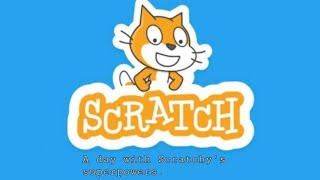 Scratch projects A day with Scratchys superpowersscratch project programming codingal coding [upl. by Nehte]