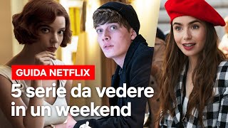 5 serie da vedere in un weekend  Netflix Italia [upl. by Crespo]