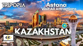 Kazakhstan Astana City Tour 4K All Top Places to Visit in Astana Kazakhstan [upl. by Imas]