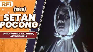 SETAN POCONG 1988 FULL MOVIE HD  JOHAN SAIMIMA KIKI AMELIA ARTHUR TOBING [upl. by Ydnak]