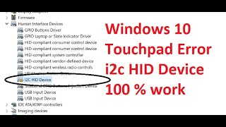 dell hp windows 10 touch pad gestures I2C HID Device solution 100 working [upl. by Tigram]