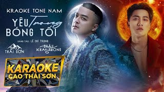 KARAOKE TONE NAM  YÊU TRONG BÓNG TỐI  CAO THÁI SƠN x CHÂU KHẢI PHONG  BEAT GỐC [upl. by Wendel]