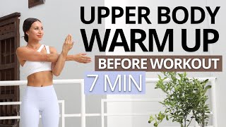 7 MIN UPPER BODY WARM UP BEFORE WORKOUT  Improve Mobility amp Performance  No Equipment  Daniela [upl. by Eednak]