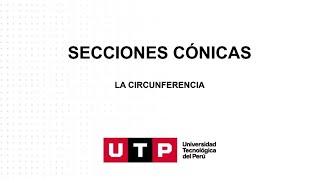 Secciones Cónicas  La Circunferencia II [upl. by Hgeilhsa]