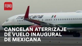 Cancelan aterrizaje del primer vuelo inaugural de Mexicana de Aviación en Tulum  Las Noticias [upl. by Agathy373]