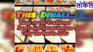 Best Places To Buy Diwali Sweets amp Savouries In South Mumbai  The Draft Local [upl. by Maryanna]