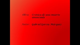 García Márquez Gabriel  Crónica de una muerte anunciada [upl. by Iralav]