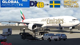 4k  AEROFLY FS GLOBAL  Full flight  BOEING 777300EREmirates OMDBDubai Stockholm [upl. by Yale]