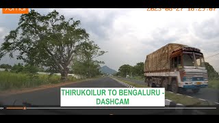 SH179B NH77 NH44  THIRUKOILUR  BENNGALURU  DASHCAM [upl. by Nair]