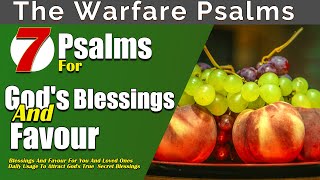 Psalms for Receiving God’s Blessings and Divine Favor [upl. by Kazmirci]