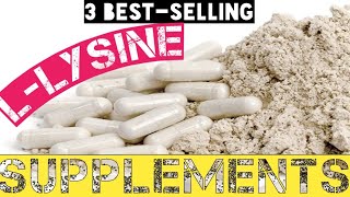 3 BESTSELLING LLYSINE SUPPLEMENTS AMAZON  with INTERNATIONAL LINKS [upl. by Rome]