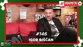 A1 Nogometni Podcast 146  Igor Bišćan [upl. by Atwahs712]