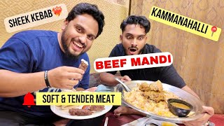 The Best Yemeni Mandi In Bangalore  Kammanahalli Beef Mandi  sheek Kebab Bait AL Mandi📍 [upl. by Marron]