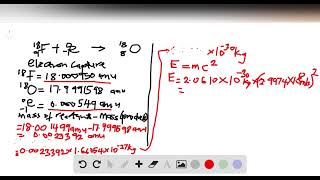 The nuclide 18F decays by both electron capture and b decay Find the difference in the energy rele [upl. by Yoc]