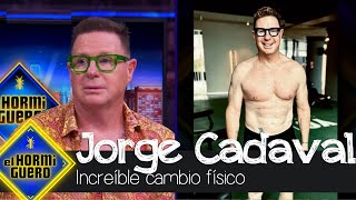 El increíble cambio físico de Jorge Cardaval  El Hormiguero [upl. by Raviv]