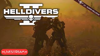 Awaiting Orders From High Command  Helldivers 2 Live Gameplay 2nd Playthrough [upl. by Vincenty]