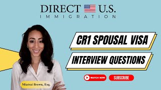 Conditional Green Card CR1 Spousal Visa Interview Questions [upl. by Oel]