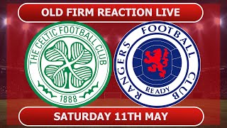 PLZ Old Firm Reaction LIVE  Celtic 21 Rangers [upl. by Drape405]