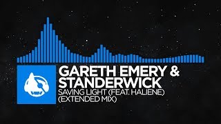 Trance  Gareth Emery amp Standerwick  Saving Light feat HALIENE Extended Mix [upl. by Adnilreb252]