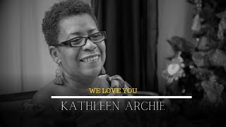 Homegoing Celebration for Kathleen Archie  July 19th 2023  1000am [upl. by Anial]