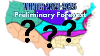 20242025 Preliminary Winter Forecast [upl. by Naitsabas]