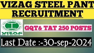 Vizag Steel Plant GAT amp TAT Recruitment 2024 – Apply for 250 Posts [upl. by Kurtis883]