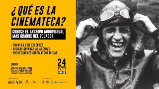 ¿Qué es la Cinemateca Conoce el archivo audiovisual más grande del Ecuador [upl. by Anallij3]