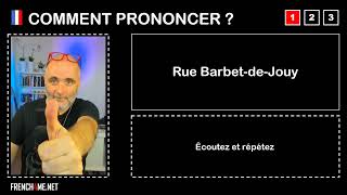 Pronuncia corretta  Rue Barbet de Jouy [upl. by Yt]