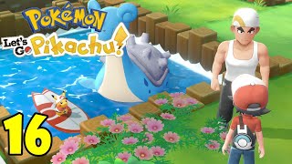 Pokémon Lets Go Pikachu 16  Lounging amp Grinding [upl. by Payson]