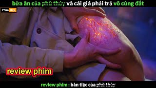 bí ẩn sau những món ăn ngon nhức nách  Review phim full [upl. by Peltz]