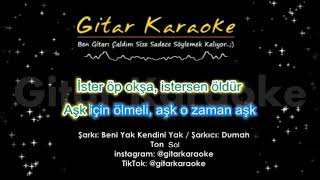 Beni Yak Kendini Yak  Gitar Karaoke 5 Ayrı Ton [upl. by Romney]