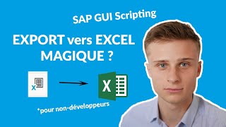 Export SAP vers EXCEL AUTOMATIQUE  SAP GUI Scripting [upl. by Dorahs351]