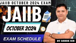 JAIIB OCTOBER 2024 EXAM DATES [upl. by Soloman]