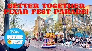 🟡🔵🔴 disneyland Pixar Fest Better Together Parade Wait until the end 🟡🔵🔴 [upl. by Layap70]