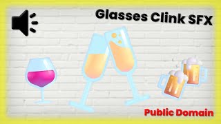 10 Wine Glass Clink SFX No CopyrightRoyalty Free [upl. by Edme108]